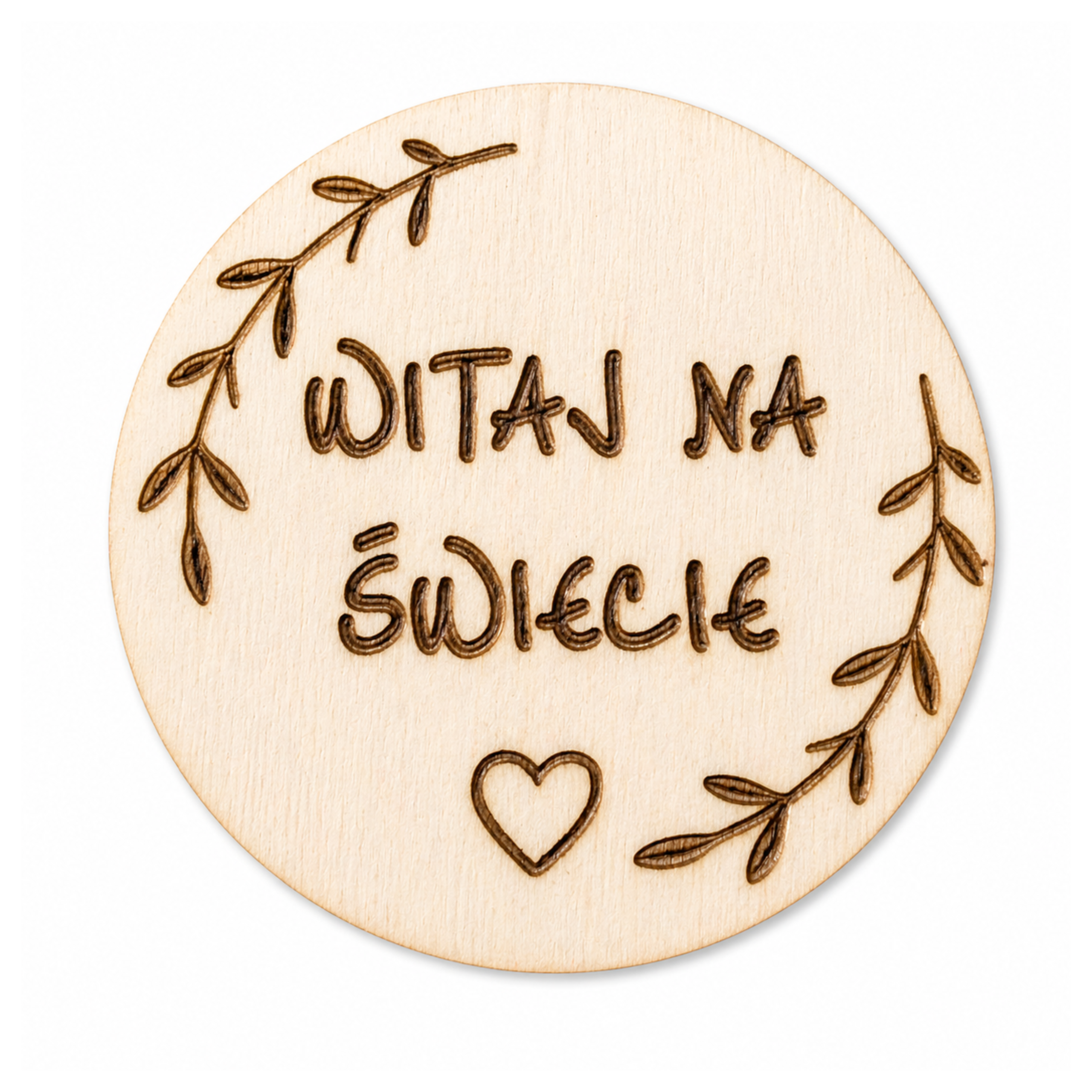 Drewniana tabliczka z napisem Witaj na świecie